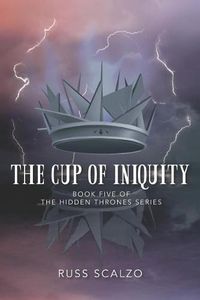 Cover image for The Cup of Iniquity