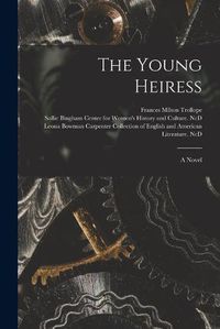 Cover image for The Young Heiress