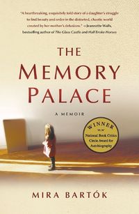 Cover image for The Memory Palace: A Memoir