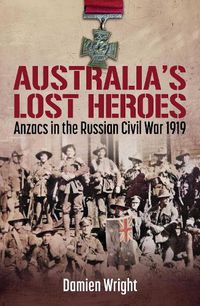 Cover image for Australia's Lost Heroes
