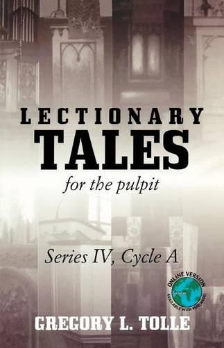 Cover image for Lectionary Tales for the Pulpit: Series IV, Cycle A
