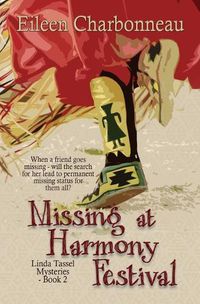 Cover image for Missing at Harmony Festival