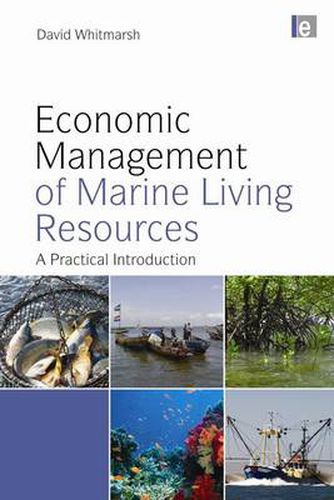 Cover image for Economic Management of Marine Living Resources: A Practical Introduction