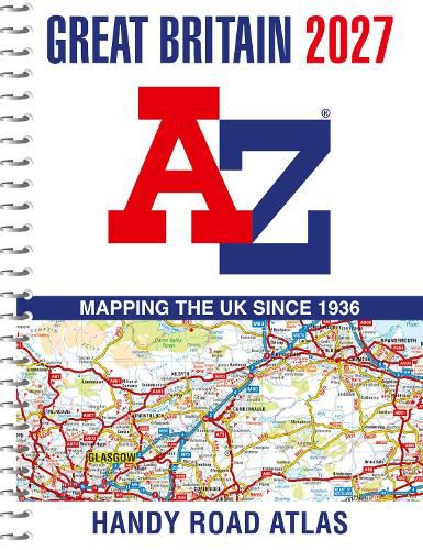 Cover image for Great Britain A-Z Handy Road Atlas 2027 (A5 Spiral)