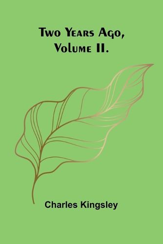 Cover image for Two Years Ago, Volume II.