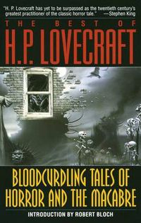 Cover image for The Best of H.P. Lovecraft: Bloodcurdling Tales of Horror and the Macabre