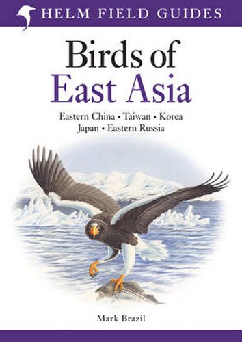 Cover image for Field Guide to the Birds of East Asia