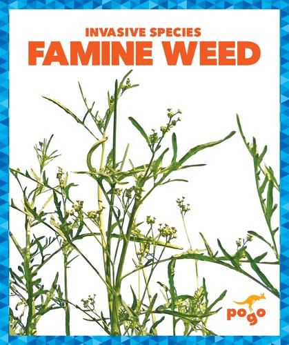 Famine Weed