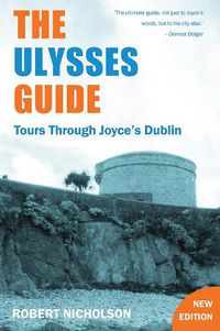 Cover image for Ulysses Guide: Tours through Joyce's Dublin