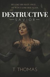 Cover image for Destructive Savior