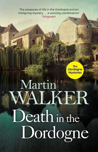 Death in the Dordogne (The Dordogne Mysteries, Book 1)