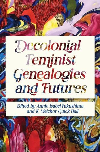 Cover image for Decolonial Feminist Genealogies and Futures