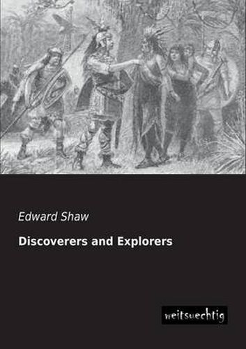 Discoverers and Explorers