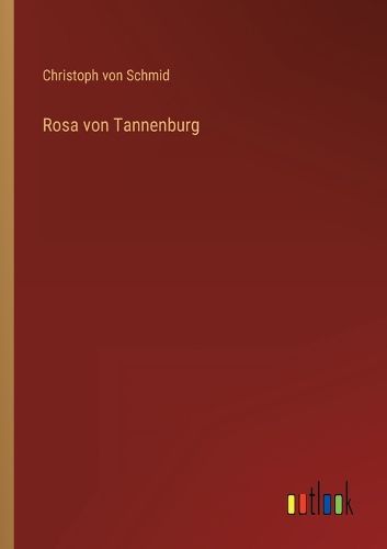 Cover image for Rosa von Tannenburg