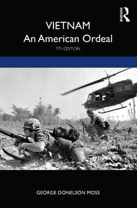 Cover image for Vietnam: An American Ordeal