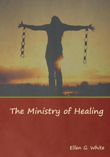 The Ministry of Healing