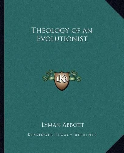 Theology of an Evolutionist