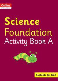 Cover image for Collins International Science Foundation Activity Book A