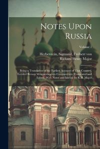 Cover image for Notes Upon Russia