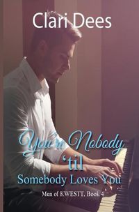 Cover image for You're Nobody 'Til Somebody Loves You