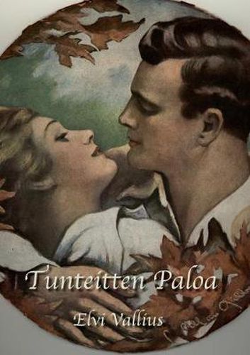 Cover image for Tunteitten paloa