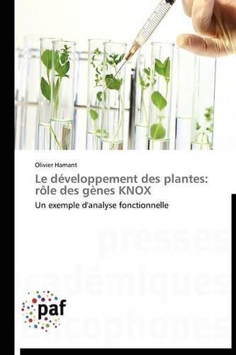 Cover image for Le Developpement Des Plantes: Role Des Genes Knox