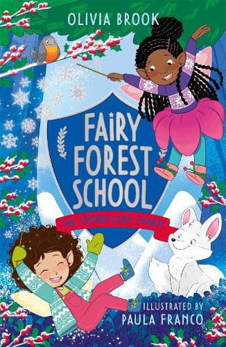 Cover image for Fairy Forest School: The Snowflake Charm: Book 3