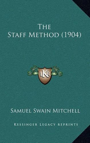 Cover image for The Staff Method (1904)