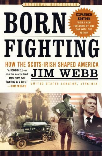 Cover image for Born Fighting: How the Scots-Irish Shaped America