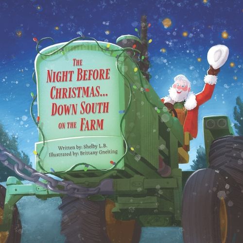 Cover image for The Night Before Christmas... Down South on the Farm