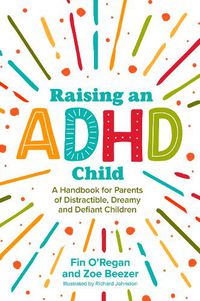 Cover image for Raising an ADHD Child