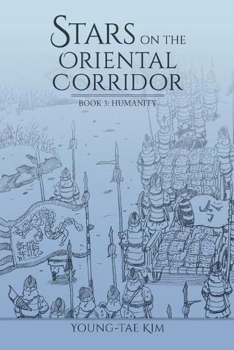 Cover image for Stars on the Oriental Corridor: Book 3: Humanity