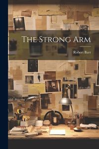 Cover image for The Strong Arm