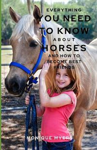 Cover image for Everything You Need to Know About Horses & Ponies