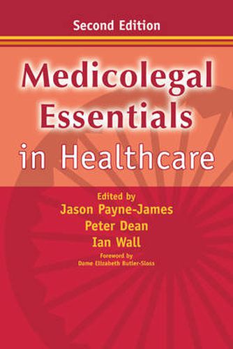 Medicolegal Essentials in Healthcare