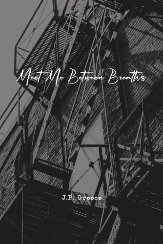 Cover image for Meet Me Between Breaths