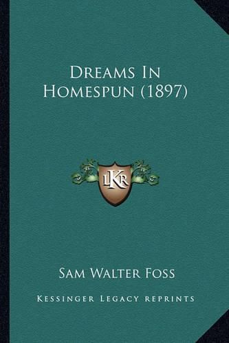 Cover image for Dreams in Homespun (1897)