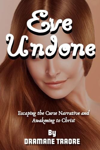 Cover image for Eve Undone