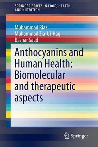 Cover image for Anthocyanins and Human Health: Biomolecular and therapeutic aspects