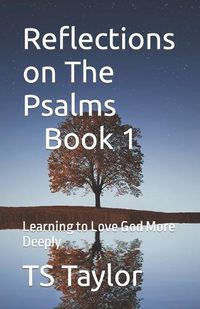 Cover image for Reflections on The Psalms, Book 1