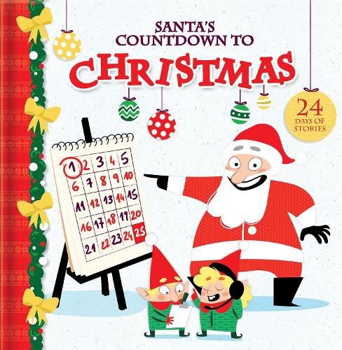 Santa's Countdown to Christmas: 24 Days of Stories