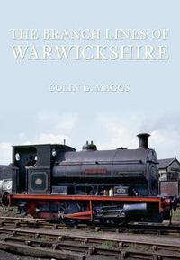 Cover image for The Branch Lines of Warwickshire