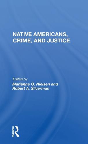 Cover image for Native Americans, Crime, and Justice