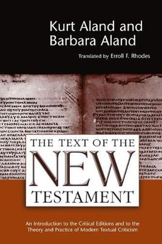 Cover image for Text of the New Testament an Introduction to the Critical Editions and to the Theory and Practice of Modern Textual Criticism