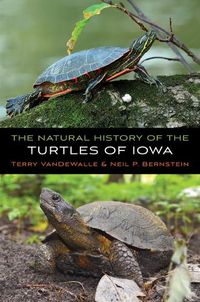 Cover image for The Natural History of the Turtles of Iowa