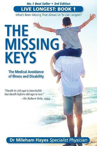 Cover image for Live Longest: Book 1: The Missing Keys