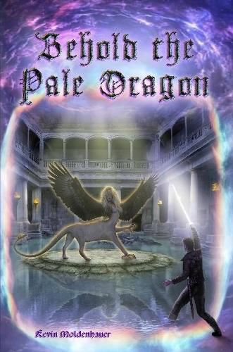 Cover image for Behold the Pale Dragon