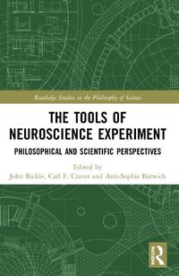 Cover image for The Tools of Neuroscience Experiment