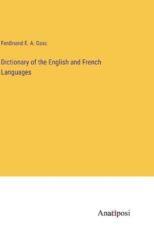 Dictionary of the English and French Languages