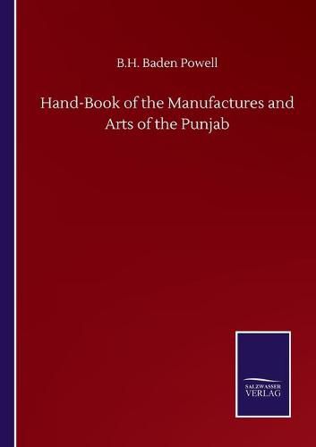 Cover image for Hand-Book of the Manufactures and Arts of the Punjab